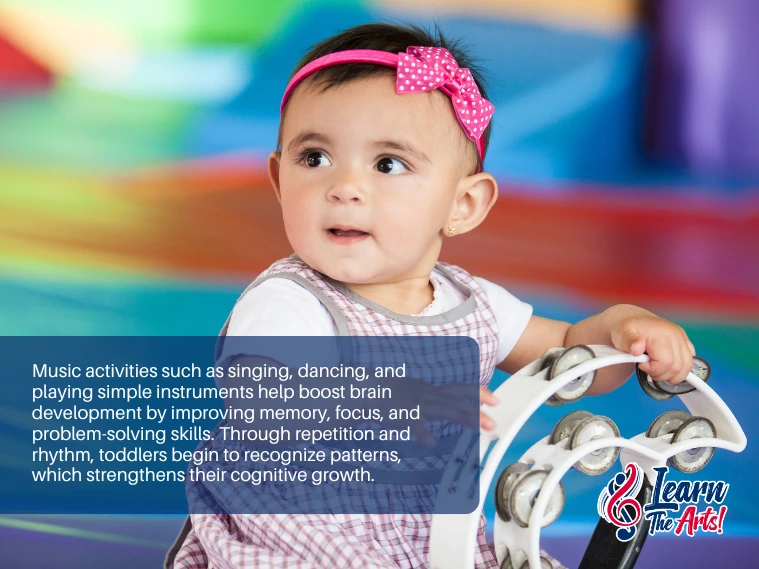 Music activities such as singing, dancing, and playing simple instruments help boost brain development
